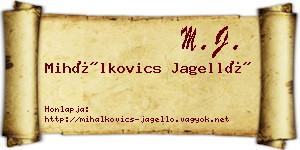 Mihálkovics Jagelló névjegykártya